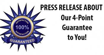 Press Release: We’re Offering a Unique “4-Point” Guarantee! Press release about our guarantee