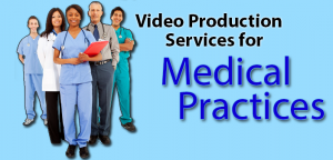 Medical Practices video Production Miami, Fort Lauderdale, Palm Beach