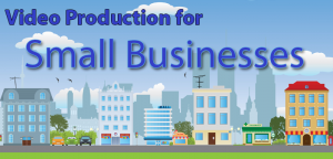 small business video production services Miami Fort Lauderdale palm beach