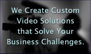 video production for custom solutions for corporations
