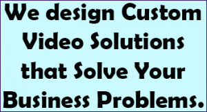 video production for custom solutions for corporations