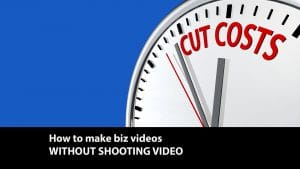 how to make videos without shooting footage